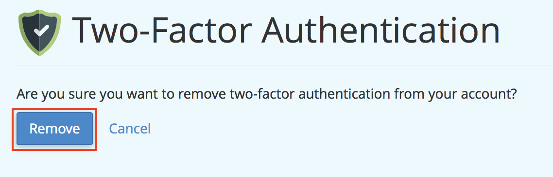 cPanel Two-Factor Authentication Remove button highlighted.