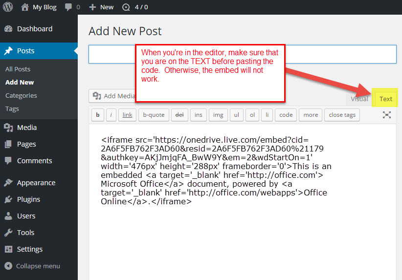 Paste the embed code in the TEXT tab